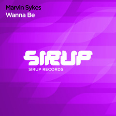 Marvin Sykes - Wanna Be