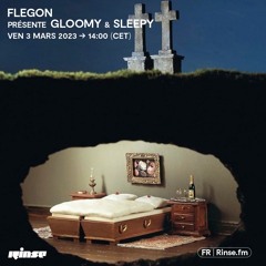 Flegon présente Gloomy and Sleepy - 03 Mars 2023