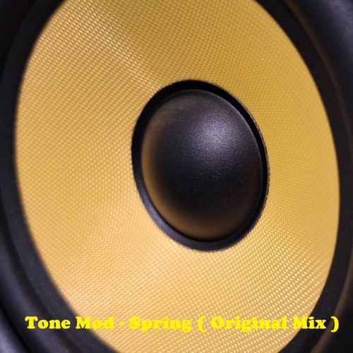 Tone Mod - Spring ( Original Mix )