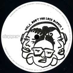 Well, Don't You Look Dapper ?