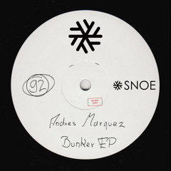 Premiere: Andres Marquez - Bunker (Original Mix) | SNOE