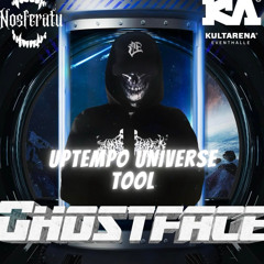GhostFace - Uptempo Universe Tool
