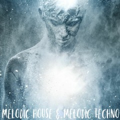🌝 Melodic House & Melodic Techno 🌚