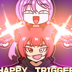 YAMINABE/Happy Trigger(Maverick＆Akari.)