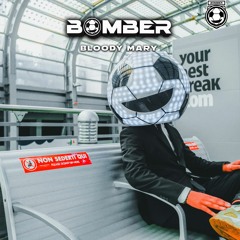 Bomber - Bloody Mary