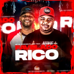 Mc Ng Consciente Feat Mc Trick - Favelado Rico ( Dj Magrinho KM2 )