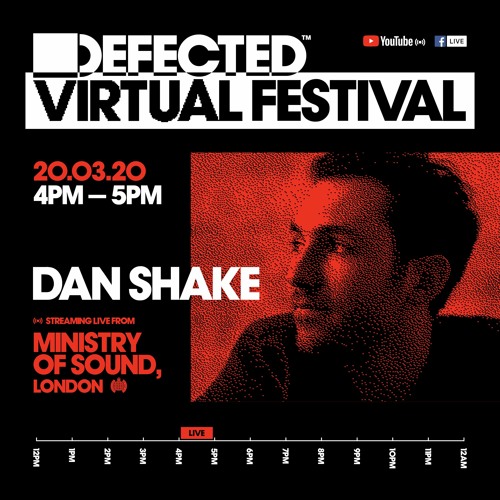 Defected Virtual Festival - Dan Shake