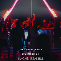 My Birthday Bash at Nacht @ 21.12.2024