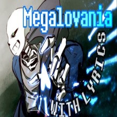 Megalovania [Platinum Cover] With Lyrics - Undertale