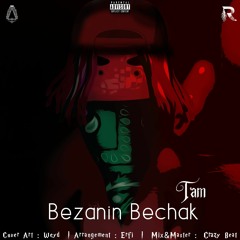 Tam - Bezanin Bechak