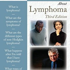 [Read] PDF 🧡 100 Questions & Answers About Lymphoma by  Peter Holman,Gregory Bociek,