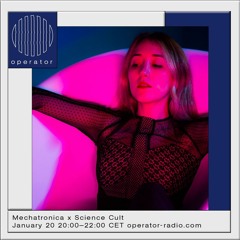 Mechatronica x Science Cult - 20th January 2023