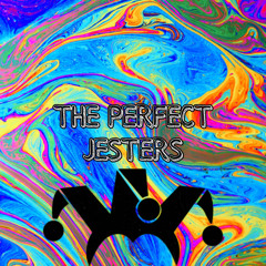 The Perfect Jesters