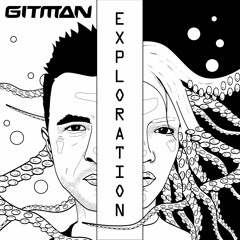 Gitman - Exploration (Original Mix)