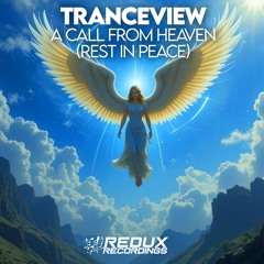 Tranceview - A call from heaven (Extended Mix)