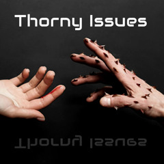 PeterBPL - Thorny Issues