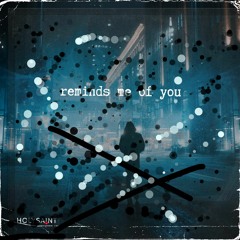 remind me of you (Prod Taigen)