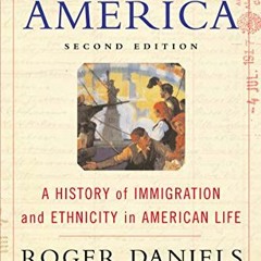 ( bY1o ) Coming to America (Second Edition): A History of Immigration and Ethnicity in American Life