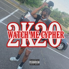 @DEEJAYROBB856 - Watch Me Cypher 2k20