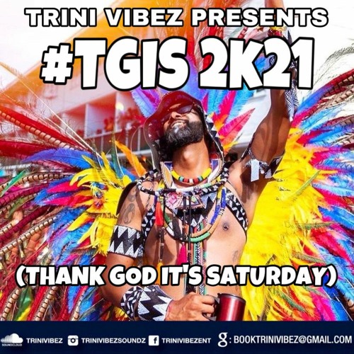 #TGIS 2K21(THANK GOD ITS SATURDAY)