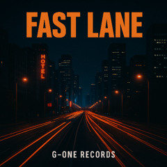Fast Lane