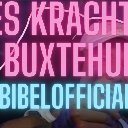 ES KRACHT IN BUXTEHUDE (RGBIBELOFFICIAL EDIT) - Trizto -MontanaBlack