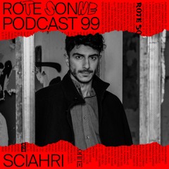 Rote Sonne Podcast 99 | Sciahri