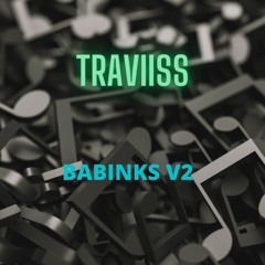 TraviiSS BAGINKS V2