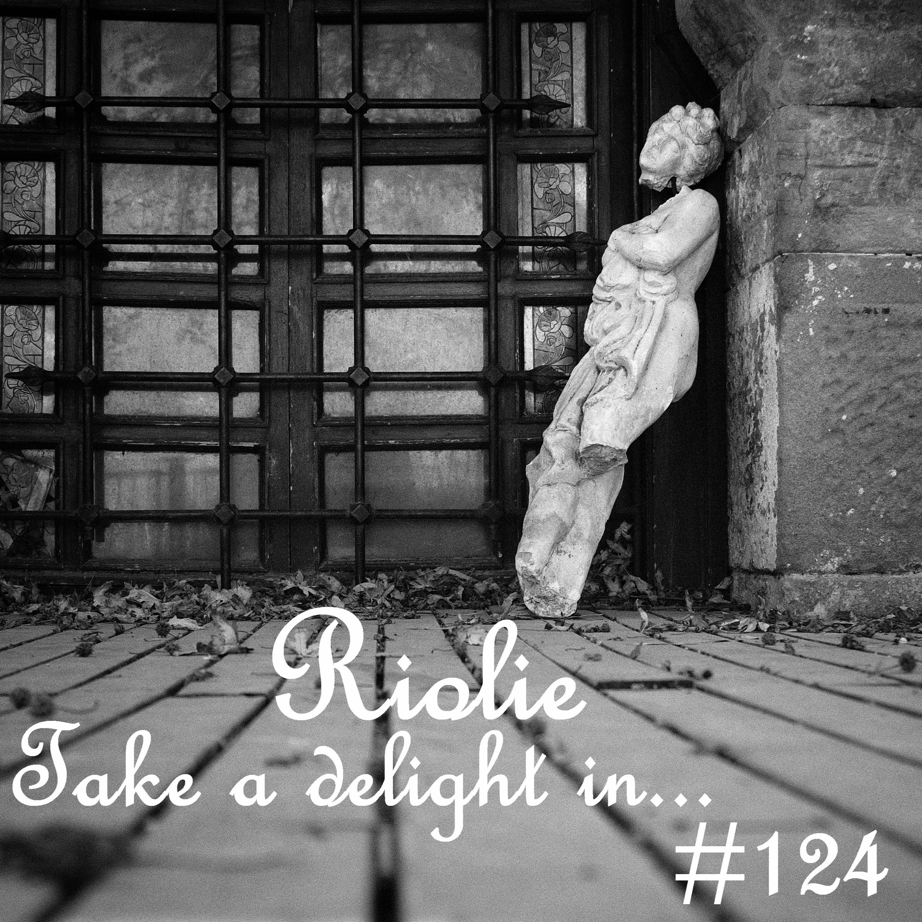 Take a delight in