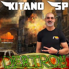 Set Kitano Destroy Mix 2022