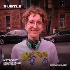 kstrobez - Subtle Radio