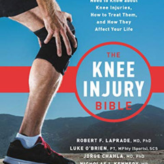 [VIEW] EBOOK 📭 The Knee Injury Bible: Everything You Need to Know about Knee Injurie