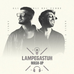 A-CLARK & VINNY - GLO OSTACOLI DEL CUORE (LAMPEGASTUH MASH-UP)