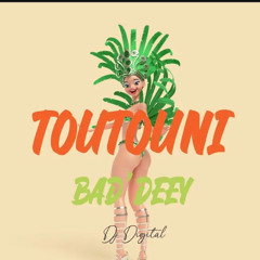 BAD'DEEY X CLD CMG - Toutouni By Dj Digital