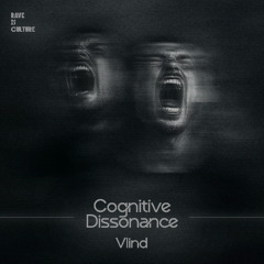 Vlind - Cognitive Dissonance [Rave Is Culture] / Release Date: 31/01/25