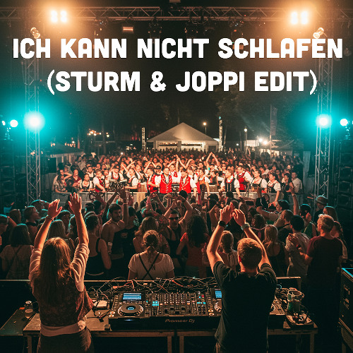 Fäaschtbänkler - Ich Kann Nicht Schlafen (Sturm & Joppi Edit)