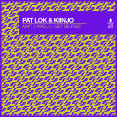 Pat Lok, Kiinjo - Set Me Free