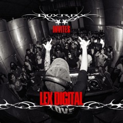 LEX DIGITAL @ Nvxrrx invites, Queretaro (DJ SET)