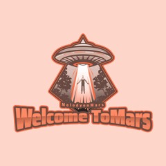 Welcome To Mars