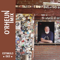 O'RHEUN Mix - Estimulo