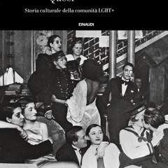 READ⚡(PDF)❤ Queer. Storia culturale della comunit? LGBT+