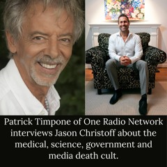 Patrick Timpone from One Radio Network Interviews Jason Christoff