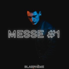Messe #1 - Blasphème x Eclipse Podcast