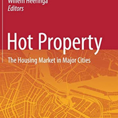 [FREE] KINDLE 📄 Hot Property: The Housing Market in Major Cities by  Rob Nijskens,Me