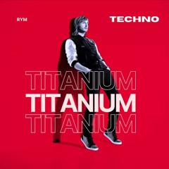 Titanium (Techno Cover)