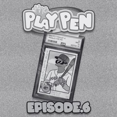 The Playpen Mix, Episode 6 (AngeloTheKiid)