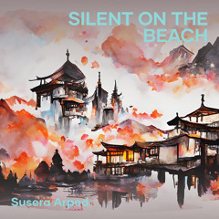 Silent on the beach