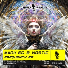 Mark EG & Nostic - Cymatics (Original Mix) OUT NOW!!!