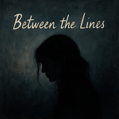 Between The Lines