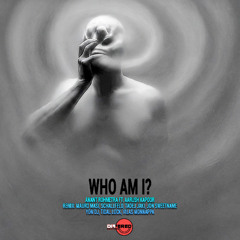 Who Am I (Tadej Jaki Remix)